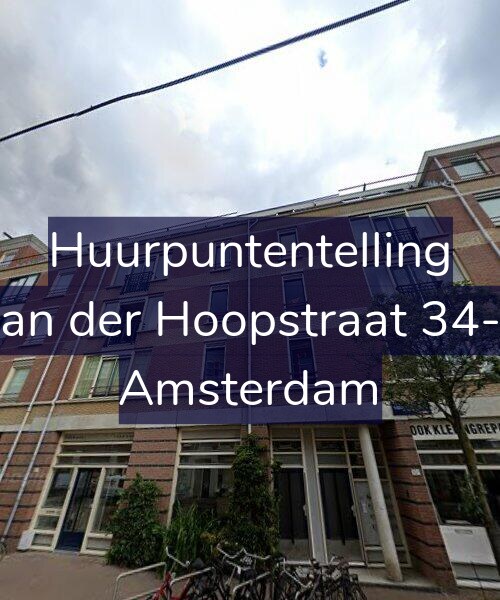 Foto gevel Huurpuntentelling voor Van der Hoopstraat 34-B, Amsterdam