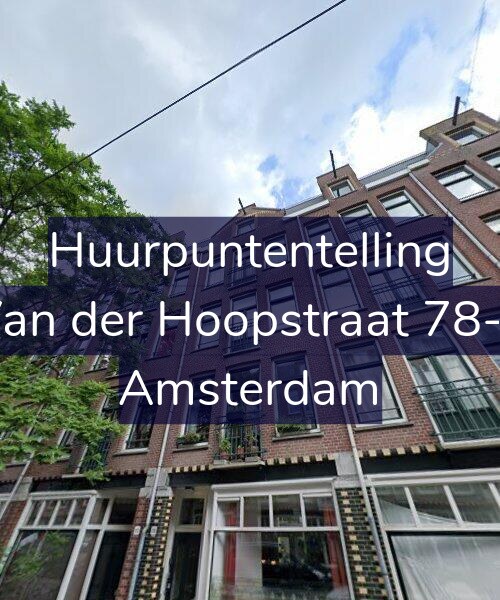 Foto gevel Huurpuntentelling voor Van der Hoopstraat 78-3, Amsterdam