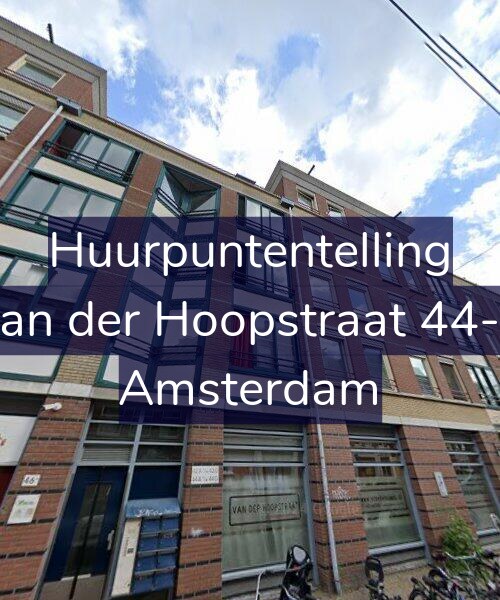 Foto gevel Huurpuntentelling voor Van der Hoopstraat 44-A, Amsterdam