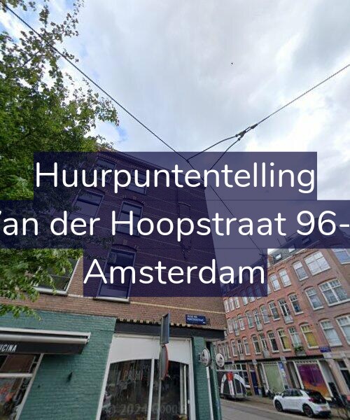Foto gevel Huurpuntentelling voor Van der Hoopstraat 96-2, Amsterdam