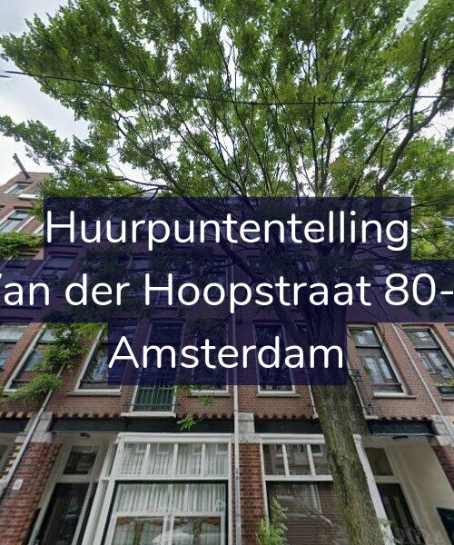 Foto gevel Huurpuntentelling voor Van der Hoopstraat 80-2, Amsterdam