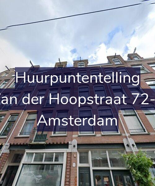 Foto gevel Huurpuntentelling voor Van der Hoopstraat 72-2, Amsterdam