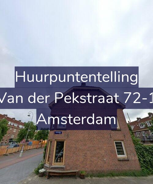 Foto gevel Huurpuntentelling voor Van der Pekstraat 72-1, Amsterdam