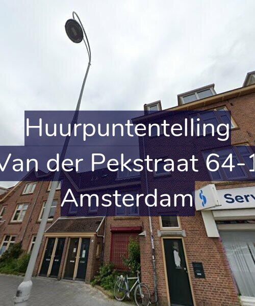 Foto gevel Huurpuntentelling voor Van der Pekstraat 64-1, Amsterdam