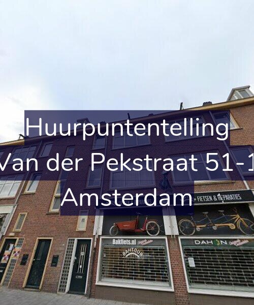 Foto gevel Huurpuntentelling voor Van der Pekstraat 51-1, Amsterdam