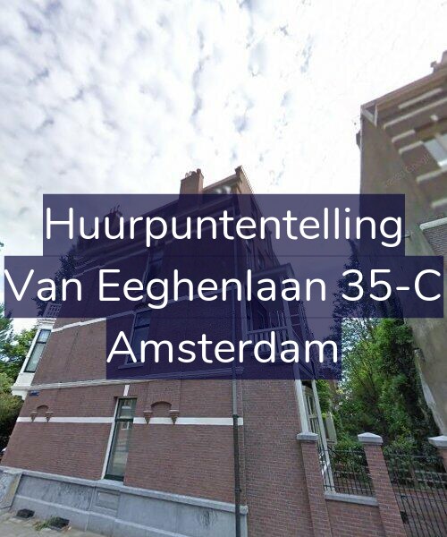 Foto gevel Huurpuntentelling voor Van Eeghenlaan 35-C, Amsterdam