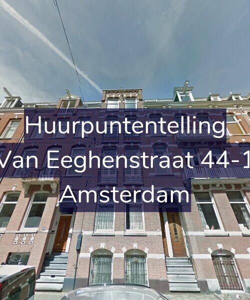Foto gevel Huurpuntentelling voor Van Eeghenstraat 44-1, Amsterdam