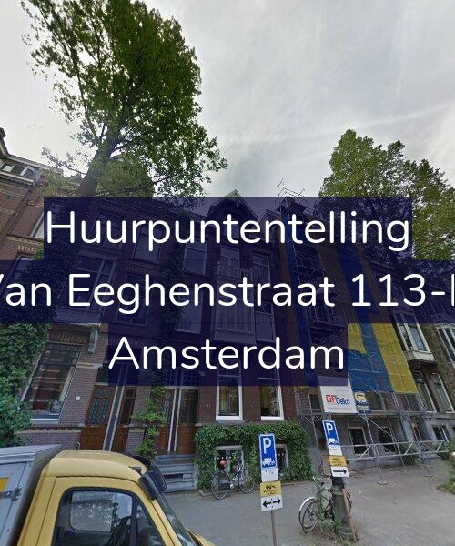 Foto gevel Huurpuntentelling voor Van Eeghenstraat 113-H, Amsterdam