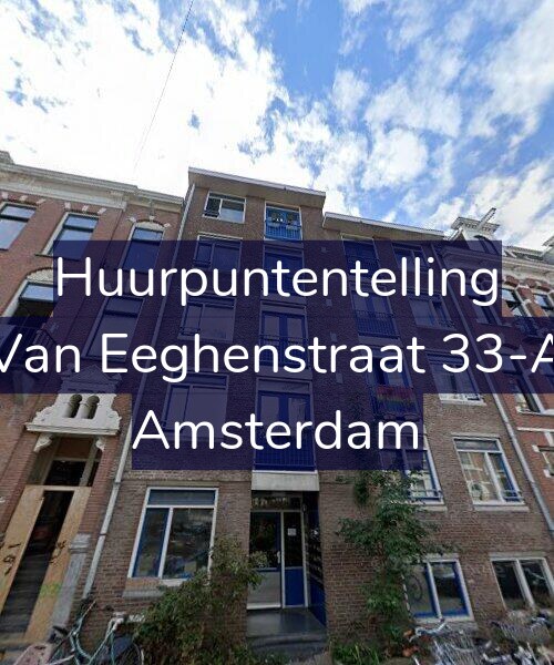 Foto gevel Huurpuntentelling voor Van Eeghenstraat 33-A, Amsterdam