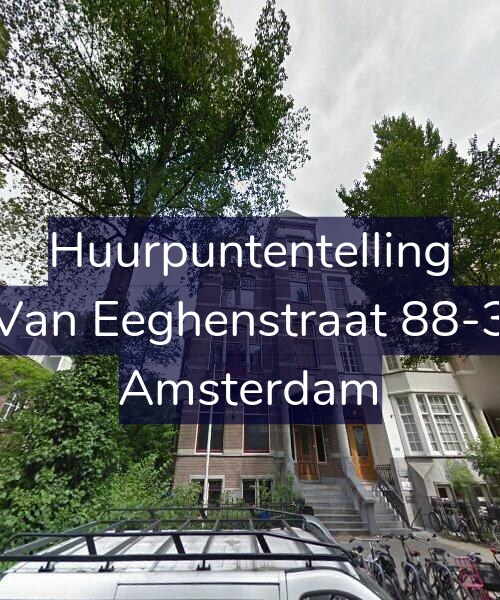 Foto gevel Huurpuntentelling voor Van Eeghenstraat 88-3, Amsterdam