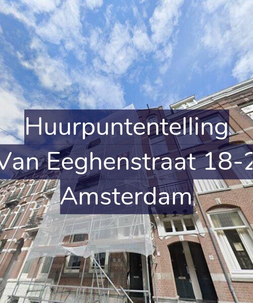 Foto gevel Huurpuntentelling voor Van Eeghenstraat 18-2, Amsterdam