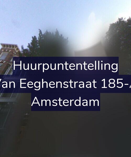Foto gevel Huurpuntentelling voor Van Eeghenstraat 185-A, Amsterdam