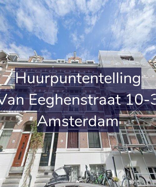Foto gevel Huurpuntentelling voor Van Eeghenstraat 10-3, Amsterdam