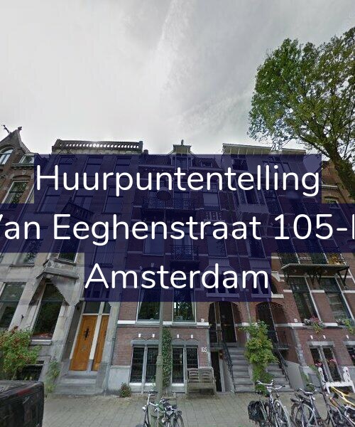 Foto gevel Huurpuntentelling voor Van Eeghenstraat 105-H, Amsterdam