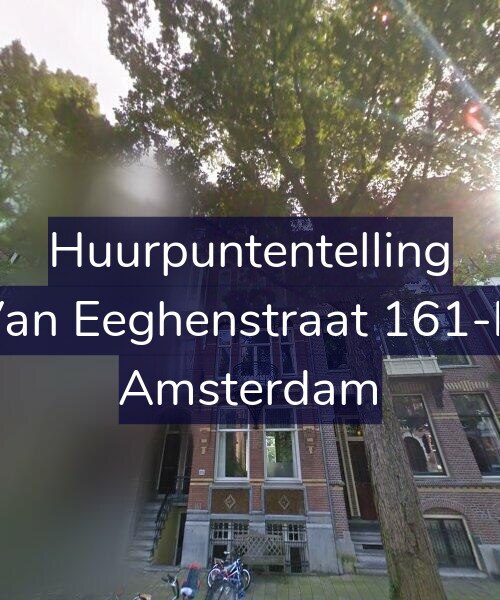 Foto gevel Huurpuntentelling voor Van Eeghenstraat 161-H, Amsterdam