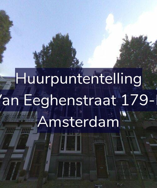 Foto gevel Huurpuntentelling voor Van Eeghenstraat 179-B, Amsterdam