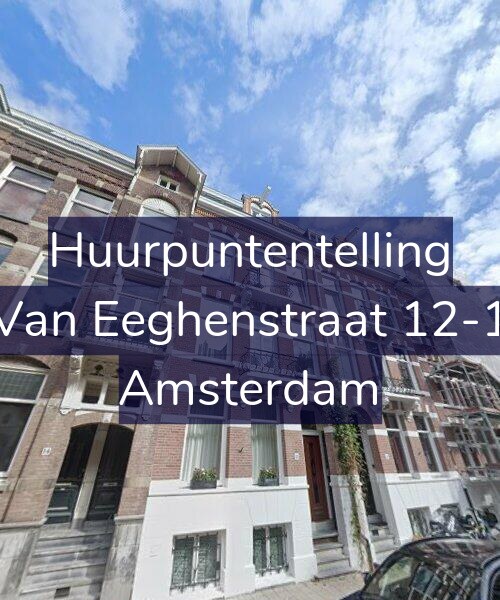 Foto gevel Huurpuntentelling voor Van Eeghenstraat 12-1, Amsterdam