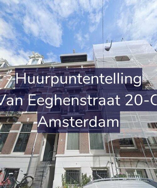 Foto gevel Huurpuntentelling voor Van Eeghenstraat 20-O, Amsterdam