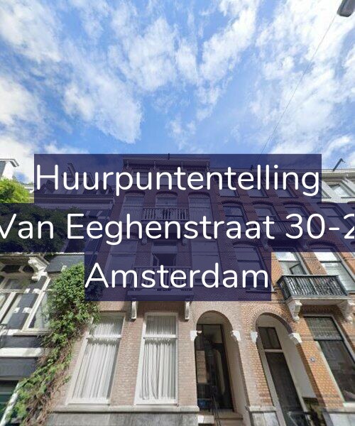 Foto gevel Huurpuntentelling voor Van Eeghenstraat 30-2, Amsterdam