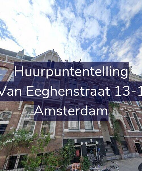 Foto gevel Huurpuntentelling voor Van Eeghenstraat 13-1, Amsterdam