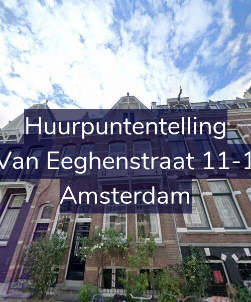 Foto gevel Huurpuntentelling voor Van Eeghenstraat 11-1, Amsterdam