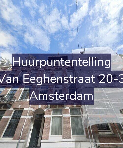 Foto gevel Huurpuntentelling voor Van Eeghenstraat 20-3, Amsterdam