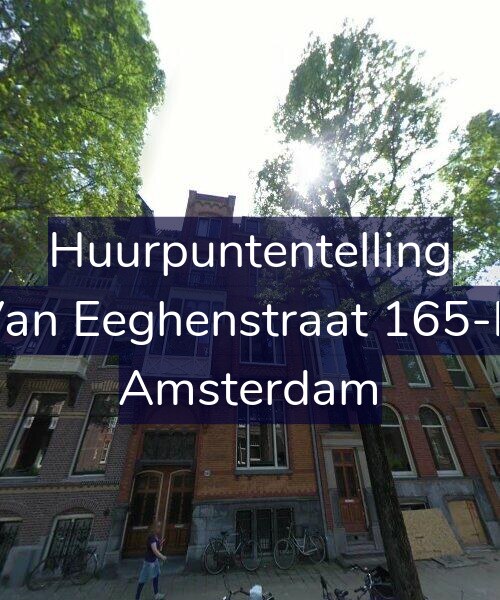 Foto gevel Huurpuntentelling voor Van Eeghenstraat 165-H, Amsterdam