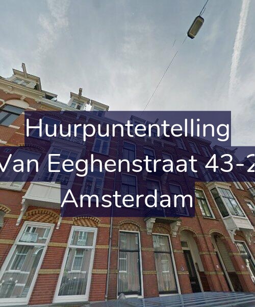 Foto gevel Huurpuntentelling voor Van Eeghenstraat 43-2, Amsterdam