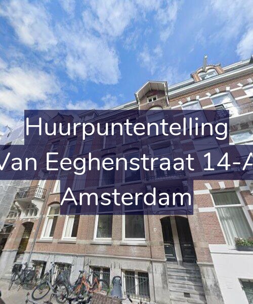 Foto gevel Huurpuntentelling voor Van Eeghenstraat 14-A, Amsterdam