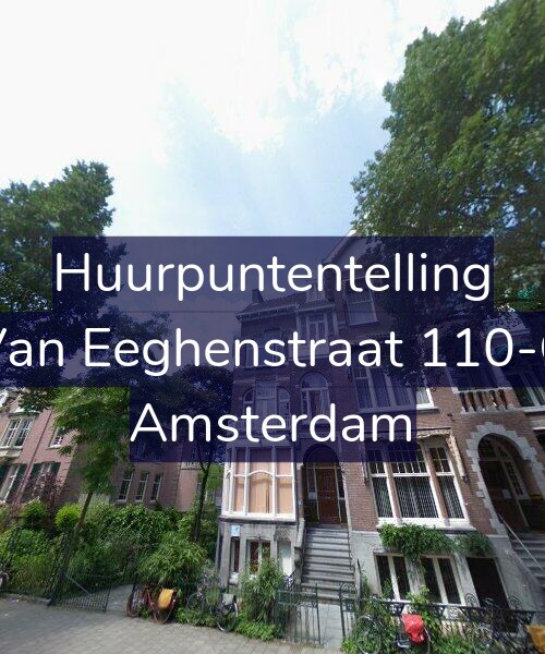 Foto gevel Huurpuntentelling voor Van Eeghenstraat 110-C, Amsterdam