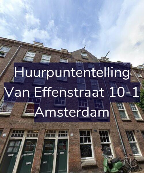 Foto gevel Huurpuntentelling voor Van Effenstraat 10-1, Amsterdam
