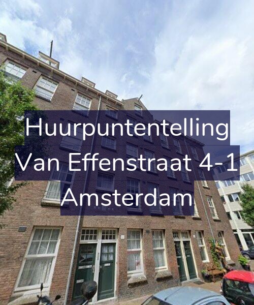 Foto gevel Huurpuntentelling voor Van Effenstraat 4-1, Amsterdam