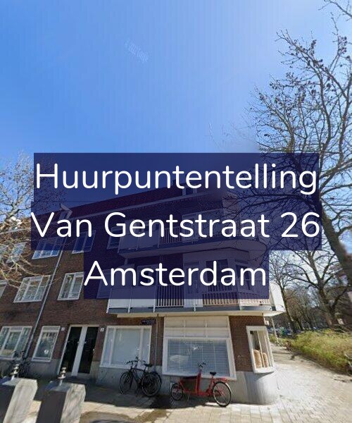 Foto gevel Huurpuntentelling voor Van Gentstraat 26, Amsterdam