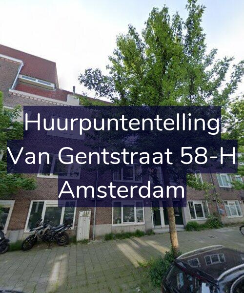 Foto gevel Huurpuntentelling voor Van Gentstraat 58-H, Amsterdam