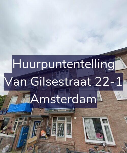 Foto gevel Huurpuntentelling voor Van Gilsestraat 22-1, Amsterdam