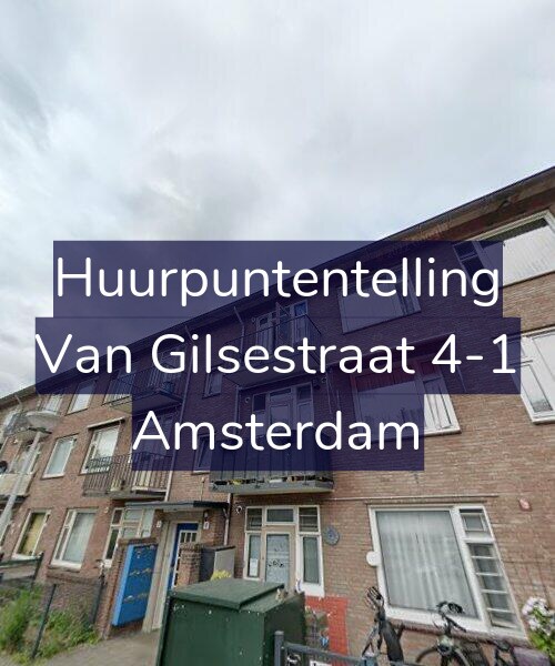 Foto gevel Huurpuntentelling voor Van Gilsestraat 4-1, Amsterdam