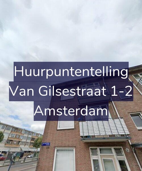 Foto gevel Huurpuntentelling voor Van Gilsestraat 1-2, Amsterdam