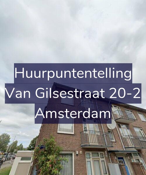 Foto gevel Huurpuntentelling voor Van Gilsestraat 20-2, Amsterdam
