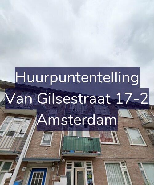 Foto gevel Huurpuntentelling voor Van Gilsestraat 17-2, Amsterdam
