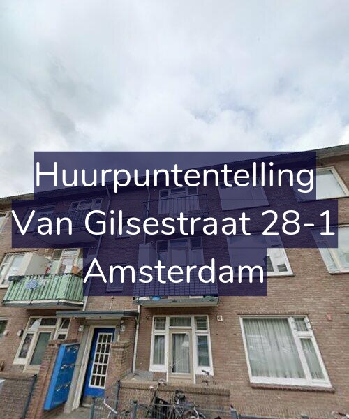 Foto gevel Huurpuntentelling voor Van Gilsestraat 28-1, Amsterdam