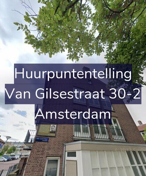 Foto gevel Huurpuntentelling voor Van Gilsestraat 30-2, Amsterdam