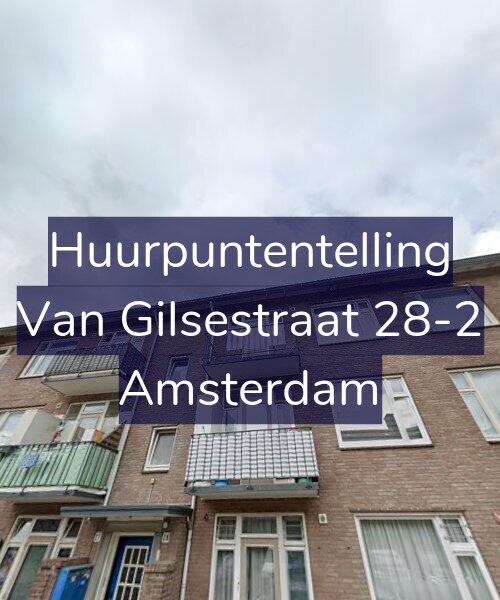 Foto gevel Huurpuntentelling voor Van Gilsestraat 28-2, Amsterdam