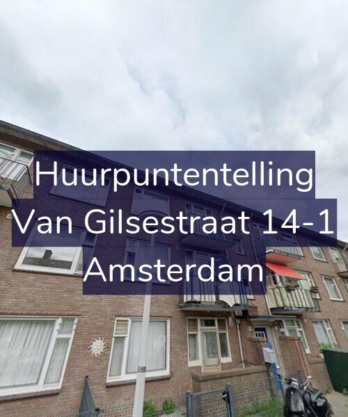 Foto gevel Huurpuntentelling voor Van Gilsestraat 14-1, Amsterdam