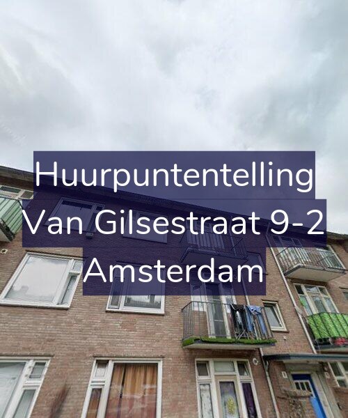 Foto gevel Huurpuntentelling voor Van Gilsestraat 9-2, Amsterdam