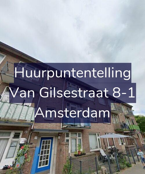 Foto gevel Huurpuntentelling voor Van Gilsestraat 8-1, Amsterdam