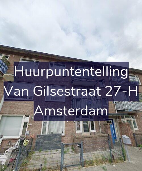 Foto gevel Huurpuntentelling voor Van Gilsestraat 27-H, Amsterdam