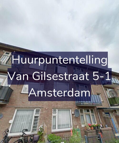 Foto gevel Huurpuntentelling voor Van Gilsestraat 5-1, Amsterdam