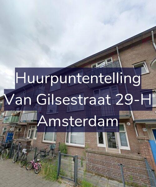 Foto gevel Huurpuntentelling voor Van Gilsestraat 29-H, Amsterdam