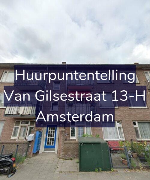 Foto gevel Huurpuntentelling voor Van Gilsestraat 13-H, Amsterdam