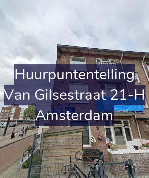 Foto gevel Huurpuntentelling voor Van Gilsestraat 21-H, Amsterdam